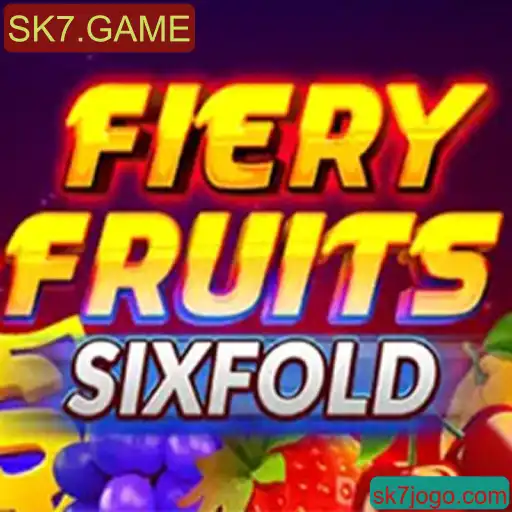 Descobrindo FieryFruitsSixFold: O Novo Fenômeno Game da SK7.GAME